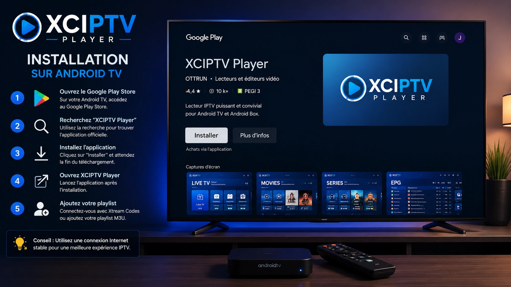 Installation de XCIPTV Player sur Android TV